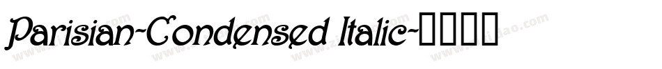 Parisian-Condensed Italic字体转换